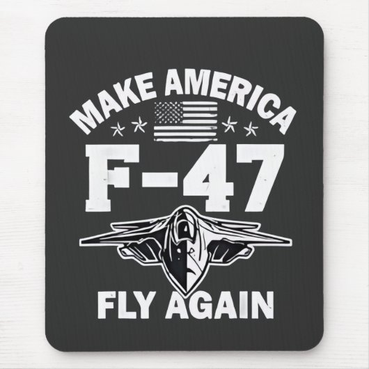 Machen Sie Amerika F-47 Fly wieder 4. Juli Mousepad (Vorne)