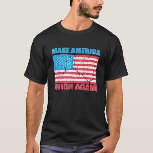 Machen Sie Amerika Gewerkschaft wieder Unionize US T-Shirt
