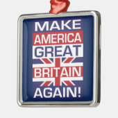 Machen Sie Amerika Großbritannien wieder! Ornament Aus Metall (Links)