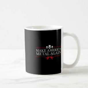 Machen Sie Amerika Metal wieder Trump Rock Heavy M Kaffeetasse