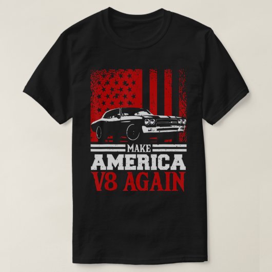 Machen Sie Amerika V8 wieder Muskelwagen Racing V8 T-Shirt (Design vorne)
