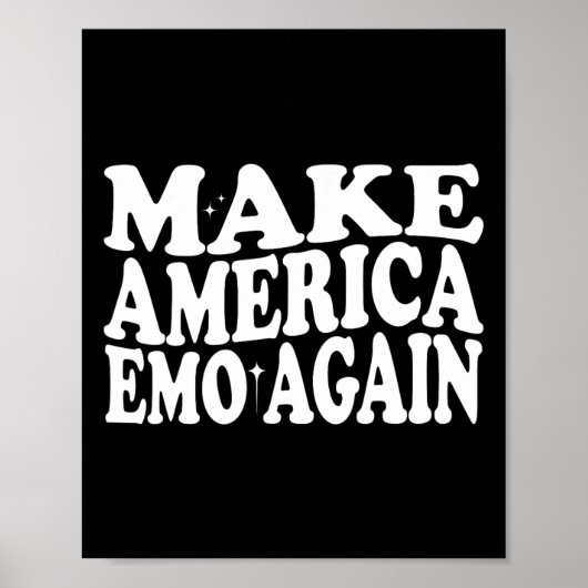 Machen Sie Amerika wieder Emo Funny Goth Us Sprich Poster (Vorne)