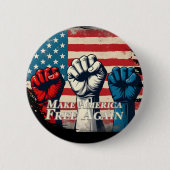Machen Sie Amerika wieder frei von Kunstwerken Button (Vorderseite)