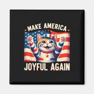 Machen Sie Amerika wieder glücklich Cat Ladys Kama Magnet