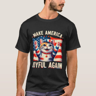 Machen Sie Amerika wieder glücklich Cat Ladys Kama T-Shirt