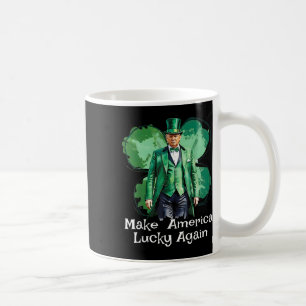 Machen Sie Amerika wieder glücklich Patricks Day F Kaffeetasse