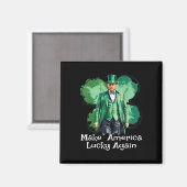 Machen Sie Amerika wieder glücklich Patricks Day F Magnet (Vorderseite/Rückseite)