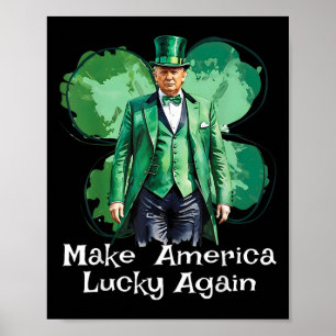 Machen Sie Amerika wieder glücklich Patricks Day F Poster