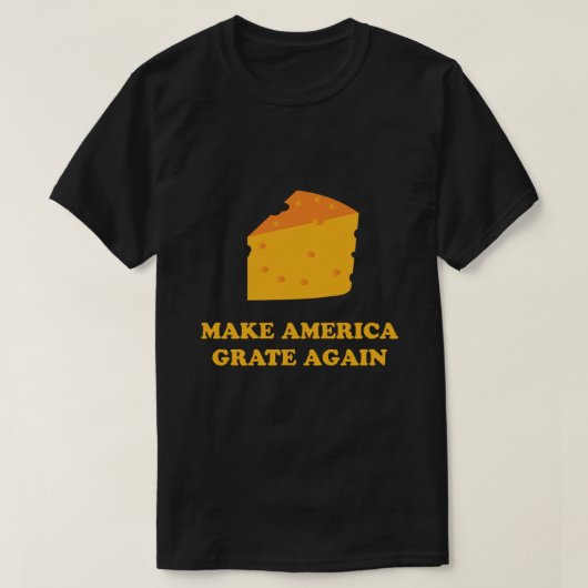 Machen Sie Amerika wieder groß Käse Trump T-Shirt (Design vorne)