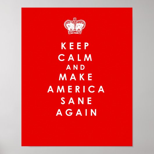 Machen Sie Amerika wieder sane Red Anti Trump Post Poster (Vorne)