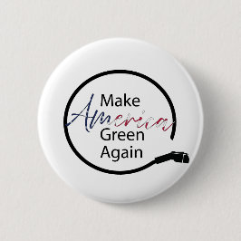 Machen Sie Amerika wieder zu einem grünen Ladegerä Button