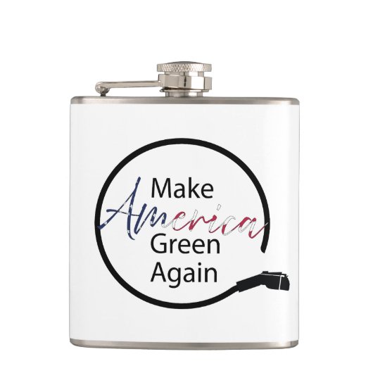 Machen Sie Amerika wieder zu einem grünen Ladegerä Flachmann (Vorderseite)