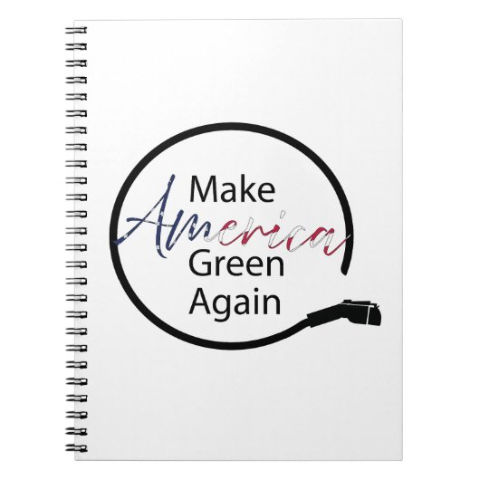 Machen Sie Amerika wieder zu einem grünen Ladegerä Notizblock (Vorderseite)