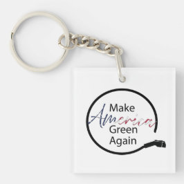 Machen Sie Amerika wieder zu einem grünen Ladegerä Schlüsselanhänger