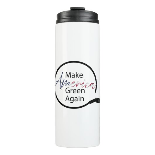 Machen Sie Amerika wieder zu einem grünen Ladegerä Thermosbecher (Vorderseite)