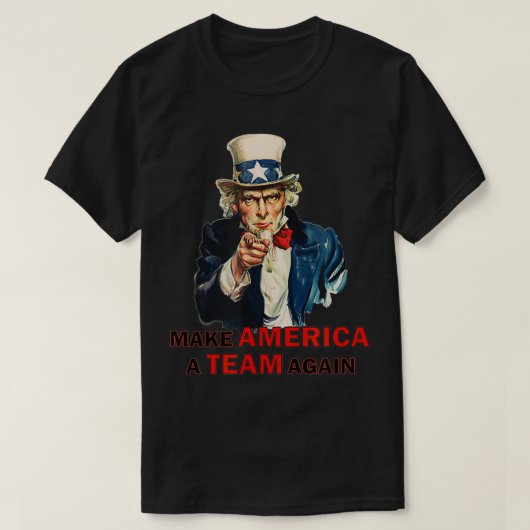 Machen Sie Amerika wieder zu einem Team UNCLE SAM T-Shirt (Design vorne)