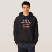 Machen Sie Amerika wieder zum Hübschen Slogan Hoodie (Vorne ganz)