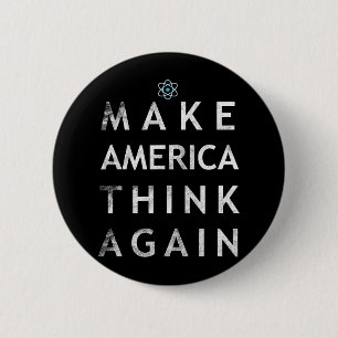 Machen Sie Amerika wieder zum Nachdenken über das  Button