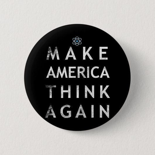 Machen Sie Amerika wieder zum Nachdenken über das Button (Vorderseite)
