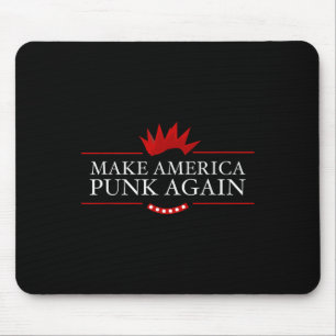 Machen Sie Amerika wieder zum Punk gegen Trump-Roc Mousepad