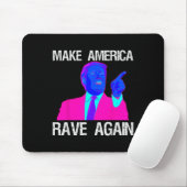 Machen Sie Amerika wieder zum Rave _ Funny Edm Tru Mousepad (Mit Mouse)