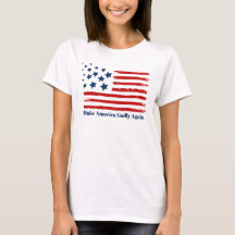 Machen Sie Amerika wieder zum T - Shirt