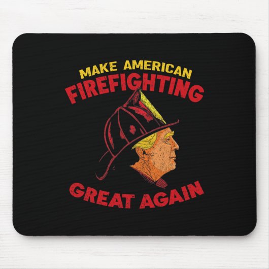 Machen Sie Amerikas Feuerbekämpfung wieder zum Tru Mousepad (Vorne)