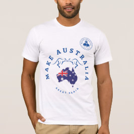 Machen Sie Australien wieder zum T - Shirt