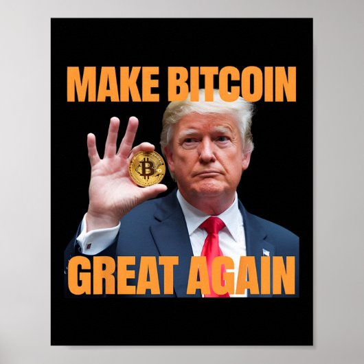 Machen Sie Bitcoin wieder groß, Funny Trump Bitcoi Poster (Vorne)
