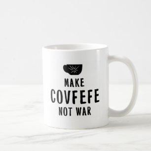 machen Sie covfefe nicht Krieg Kaffeetasse