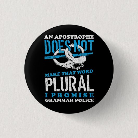 Machen Sie das Wort Plural Grammar Polizei Englisc Button (Vorderseite)