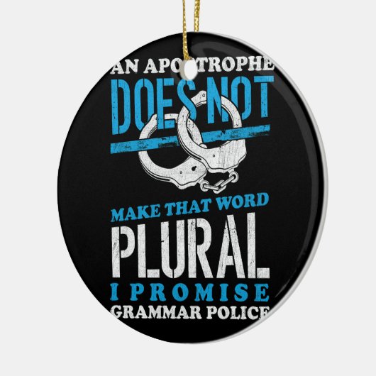 Machen Sie das Wort Plural Grammar Polizei Englisc Keramik Ornament (Links)