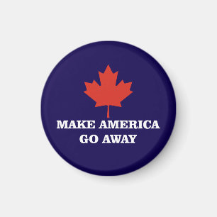 Machen Sie, dass Amerika verschwindet Kanada Blatt Magnet
