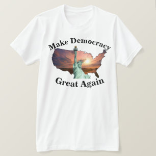 Machen Sie Demokratie wieder großartig Anmelden, u T-Shirt