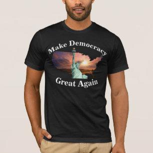 Machen Sie Demokratie wieder großartig Anmelden, u T-Shirt