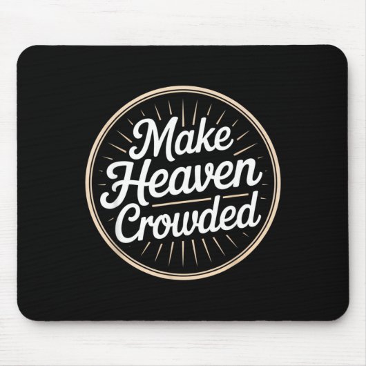Machen Sie den Himmel voller christlicher Evangeli Mousepad (Vorne)