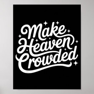 Machen Sie den Himmel voller christlicher Glaube B Poster