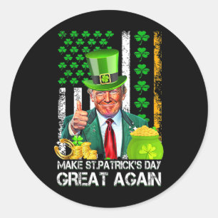 Machen Sie den Sankt Patrick's Day wieder groß, di Runder Aufkleber