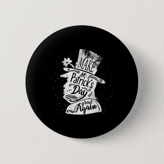 Machen Sie den St. Patrick's Day für Trump-Anhänge Button (Vorderseite)
