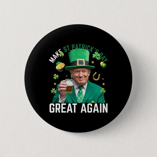 Machen Sie den St. Patricks Day wieder groß Irisch Button (Vorderseite)
