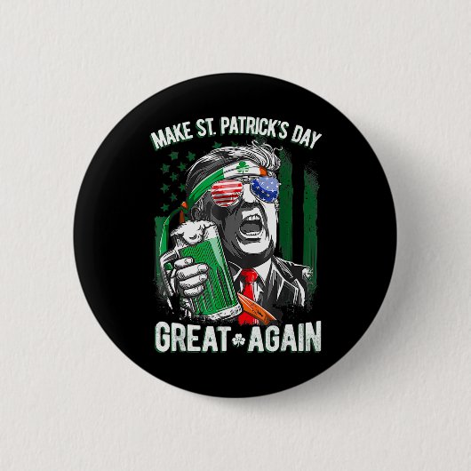 Machen Sie den St. Patricks Day wieder groß Irisch Button (Vorderseite)