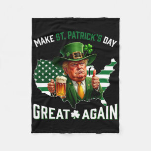Machen Sie den St. Patrick's Day wieder groß Trump Fleecedecke