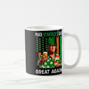 Machen Sie den St. Patrick's Day wieder großartig Kaffeetasse