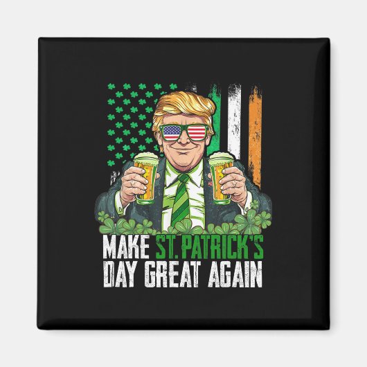 Machen Sie den St. Patrick's Day wieder großartig Magnet (Vorne)