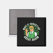 Machen Sie den St. Patrick's Day wieder großartig, Magnet (Vorderseite/Rückseite)