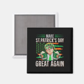 Machen Sie den St. Patricks Day wieder großartig,  Magnet (Vorderseite/Rückseite)