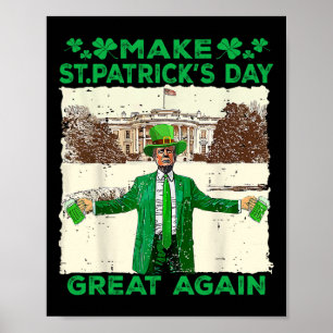 Machen Sie den St. Patrick's Day wieder großartig, Poster