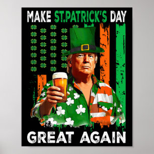 Machen Sie den St. Patrick's Day wieder großartig, Poster