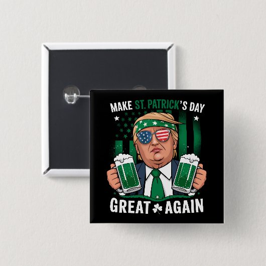 Machen Sie den St. Patrick's Day wieder zum großen Button (Vorne & Hinten)
