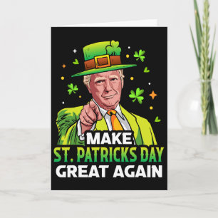 Machen Sie den St. Patricks-Tag wieder großartig L Karte